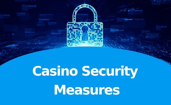 Casino Security Measures