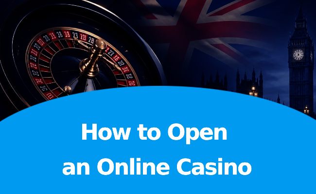 how-to-open-online-casino-uk