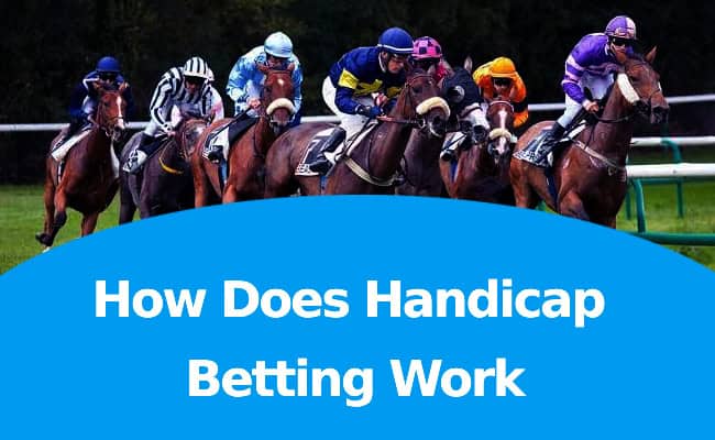 How Does Handicap Betting Work